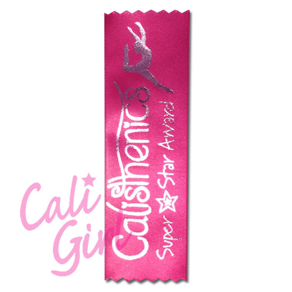 Generic Award Ribbon Cali Girl Calisthenics Gear